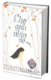 Cho Anh Nhìn Về Em Tập 2