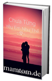 Chưa Từng Yêu Em Như Thế