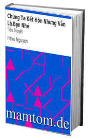 Chúng Ta Kết Hôn Nhưng Vẫn Là Bạn Nhé