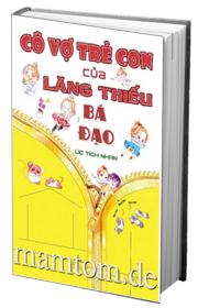 Cô Vợ Trẻ Con Của Lăng Thiếu Bá Đạo