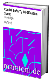 Con Dế Buồn Tự Tử Giữa Đêm Sương