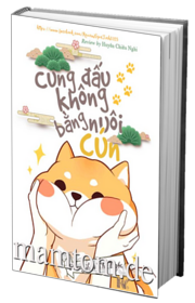 Cung Đấu Không Bằng Nuôi Cún