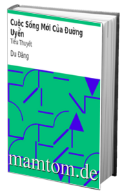 Cuộc Sống Mới Của Đường Uyển