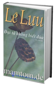 Đại Tá Không Biết Đùa