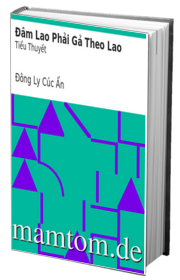 Đâm Lao Phải Gả Theo Lao