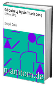 Để Quản Lý Dự Án Thành Công