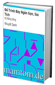 Để Trình Bày Ngắn Gọn Súc Tích