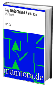 Đẹp Nhất Chính Là Yêu Em