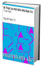 Đi Thật Xa Mới Đến Nhà Bạn Cũ