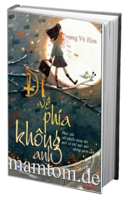 Đi Về Phía Không Anh