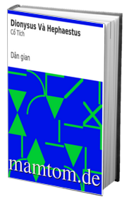Dionysus Và Hephaestus
