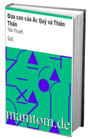 Đứa Con Của Ác Quỷ Và Thiên Thần