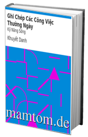 Ghi Chép Các Công Việc Thường Ngày