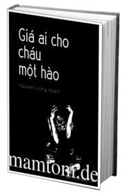 Giá Ai Cho Cháu Một Hào