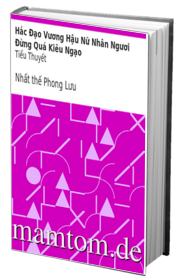 Hắc Đạo Vương Hậu Nữ Nhân Ngươi Đừng Quá Kiêu Ngạo