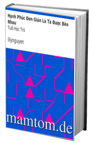 Hạnh Phúc Đơn Giản Là Tà Được Bên Nhau