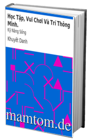 Học Tập Vui Chơi Và Trí Thông Minh