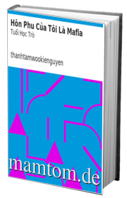 Hôn Phu Của Tôi Là Mafia