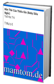 Hôn Thê Của Thiếu Gia Baby Siêu Ngốc