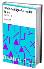 Hotgirl Ngổ Ngáo Và Tam Đại Ác Ma