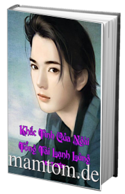 Khắc Tinh Của Ngài Tổng Tài Lạnh Lùng