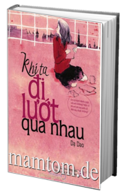 Khi Ta Lướt Qua Nhau
