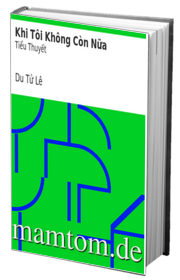 Khi Tôi Không Còn Nữa