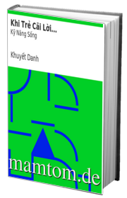 Khi Trẻ Cãi Lời