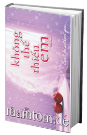 Không Thể Thiếu Em