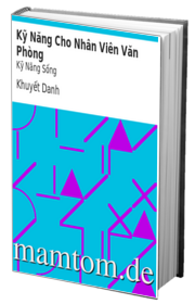Kỹ Năng Cho Nhân Viên Văn Phòng
