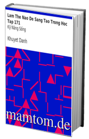 Làm Thế Nào Để Sáng Tạo Trong Học Tập