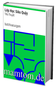 Lớp Học Siêu Quậy