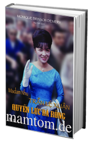 Madam Nhu Trần Lệ Xuân Quyền Lực Bà Rồng