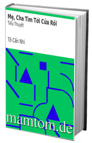 Mẹ Cha Tìm Tới Cửa Rồi