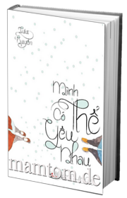 Mình Có Thể Yêu Nhau