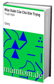 Mùa Xuân Của Chú Kim Trọng