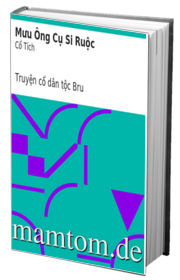 Mưu Ông Cụ Si Ruộc