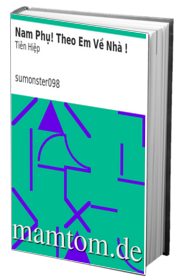 Nam Phụ Theo Em Về Nhà