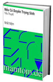 Nếu Có Duyên Trọng Sinh