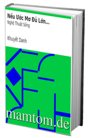 Nếu Ước Mơ Đủ Lớn