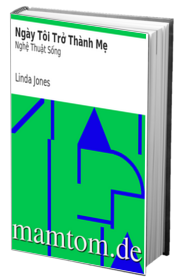 Ngày Tôi Trở Thành Mẹ