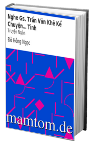 Nghe Gs Trần Văn Khê Kể Chuyện Tình