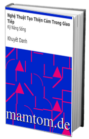 Nghệ Thuật Tạo Thiện Cảm Trong Giao Tiếp