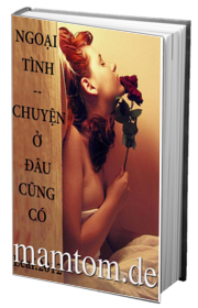 Ngoại Tình Chuyện Ở Đâu Cũng Có