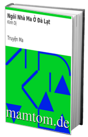 Ngôi Nhà Ma Ở Đà Lạt