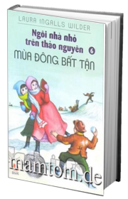 Ngôi Nhà Nhỏ Trên Thảo Nguyên Tập 6 Mùa Đông Bất Tận