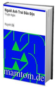 Người Anh Trai Đần Độn