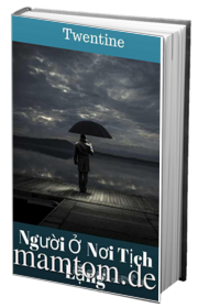 Người Ở Nơi Tịch Lặng