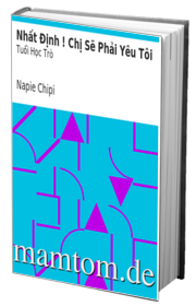 Nhất Định Chị Sẽ Phải Yêu Tôi