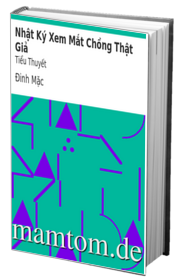 Nhật Ký Xem Mắt Chồng Thật Giả